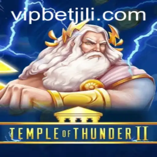 Discover the Thrilling World of Temple of Thunder II with BETJILI